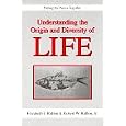 Understanding the Origin and Diversity of Life by  Elizabeth J Ridlon