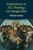 Explorations in art, theology, and imagination