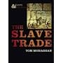 The Slave Trade (Events & Outcomes)