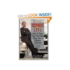 Customers for Life: How to Turn That One-Time Buyer into a Customer for Life
