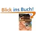 Alte und neue Holzh�user: Eigenschaften - Bausysteme - Beispiele