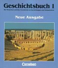 Produkt-Bild: Geschichtsbuch - Allgemeine Ausgabe: Geschichtsbuch, Die Menschen und ihre Geschichte in Darstellungen und Dokumenten, Bd.1, Von der Urgeschichte bis ... Urgeschichte bis zum Beginn des Mittelalters