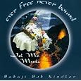 Ever Free Never Bound