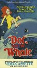 Buy : Dot & the Whale [VHS]