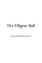 The Filigree Ball