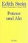 Potenz und Akt: Studien zu einer Philosophie des Seins (Edith Steins Werke) (German Edition)