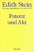 Book Potenz und Akt: Studien zu einer Philosophie des Seins (Edith Steins Werke)