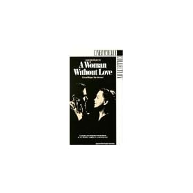 A Woman Without Love [VHS]