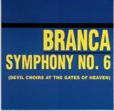 Symphony No.6 (Devil choirs at the gates of heaven)