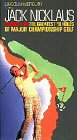 Jack Nicklaus: Greatest 18 Holes