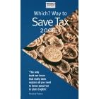 "Which?" Way to Save Tax 2000-2001 ("Which?" Guides)