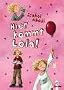 Hier kommt Lola!