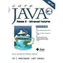 Core Java 2: Advanced Features v. 2