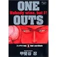 ONE OUTS