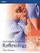An Holistic Guide to Reflexology (Hairdressing & Beauty Industry Authority)
