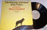 The Language and Music of the Wolves - Robert Redford 1971