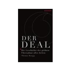 Der Deal - Die Geschichte der gr��ten �bernahme aller Zeiten