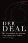 Der Deal - Die Geschichte der gr��ten �bernahme aller Zeiten