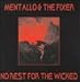 Mentallo & The Fixer, No Rest for the Wicked, 発売中
