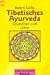 Produkt-Bild: Tibetisches Ayurveda. Gesundheit zum Leben.