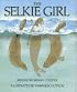 Selkie Girl, The