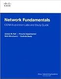  : Network Fundamentals, CCNA Exploration Labs and Study Guide
