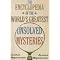 Strange and Unexplained : Encyclopedias and Magazines