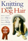Knitting with Dog Hair