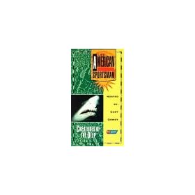 American Sportsman: Creatures of Deep [VHS]