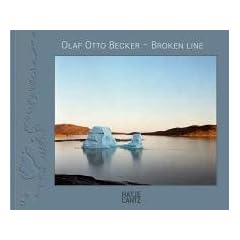 Olaf Otto Becker - Broken Line: Greenland 2003-2006