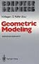 Geometric Modeling: Methods and Applications (Computer Graphics: Systems and Applications)
