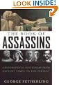 The Book of Assassins: A Biographical Dictionary from Ancient Times to the Present