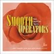 Smooth Operators: Great Smooth Jazz Moments
