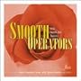 Smooth Operators: Great Smooth Jazz Moments