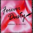 Forever Dusty