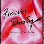 Forever Dusty: A Tribute to Dusty Springfield