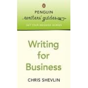 Penguin Writers' Guides: Writing for Business
