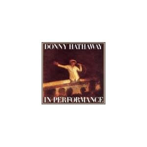 In Performance by Donny Hathaway (Audio Cassette - 1990) - Live
