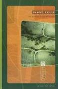Plant Cells: The Building Blocks of Plants (Exploring Science: Life Science series)