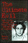 Ultimate Evil: An Investigation of America's Most Dangerous Satanic Cults with New Evidence Linking Charlie Manson and the Son of Sam