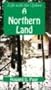 A Northern Land: Life with the Ojibwe