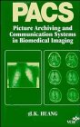 Pacs: Picture Archiving and Communication Systems in Medical Imaging
