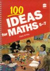 100 Ideas for Maths 5-7 (Collins 100 Ideas)
