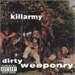 Dirty Weaponry