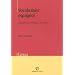 Vocabulaire espagnol : Economie, politique, soci�t�