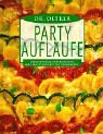 Party Aufläufe