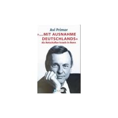 '... mit Ausnahme Deutschlands'. Als Botschafter Israels in Bonn.
