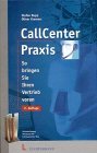 Call Center Praxis. So bringen Sie Ihren Vertrieb voran