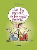 Produkt-Bild: ...ich bin verliebt... ich bin nicht verliebt... Cartoons f&uuml;r Verliebte