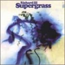 Supergrass - Richard III [CD 2] - Zortam Music